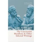 The Communist Manifesto & Other Selected Writings (Collins C) / HarperCollins / 9780008619978