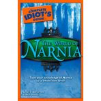The Complete Idiot's Guide to the World of Narnia