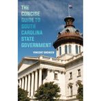 The Concise Guide to South Carolina State Government