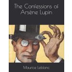 The Confessions of Arsène Lupin
