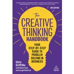 The Creative Thinking Handbook - Chris Griffiths