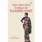 THE CREATIVE WORLD OF NANDINI SAHU