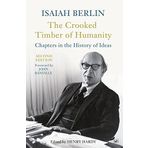 The Crooked Timber Of Humanity - Isaiah Berlin