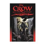 The Crow - Gece Yarısı Efsaneleri Cilt: 1 - Ölüler Zamanı - John Wagner