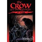 The Crow - Gece Yarısı Efsaneleri Cilt: 2 - Et ve Kan - John Wagner