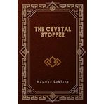 The Crystal Stopper