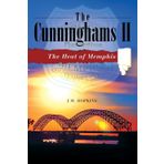 The Cunninghams II: The Heat of Memphis