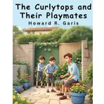 The Curlytops and Their Playmates