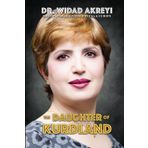 The Daughter of Kurdland: A Life Dedicated to Humankind