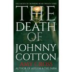 The Death of Johnny Cotton