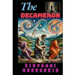 The Decameron: Classics of World Literature