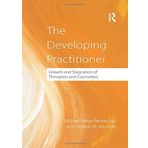 The Developing Practitioner: Growth and Stagnation of Therapists and Counselors by Ronnestad, Michael Helge, Skovholt, Thomas (2012) Gebundene Ausgabe