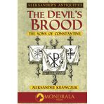 The Devil's Brood: the Sons of Constantine