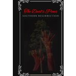 THE DEVIL'S PINES: SOUTHERN RESURRECTION