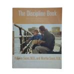 The Discipline Book How To Have A Better-Behaved Child From Birth To Age Ten (İkinci El)