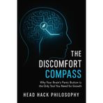 The Discomfort Compass: Why Your Brain's Panic Button is the Only Tool You Need for Growth