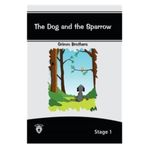 The Dog And The Sparrow İngilizce Hikaye Stage 1 - Grimm Brothers
