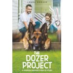 The Dozer Project: A German Shepard's Rescue Story
