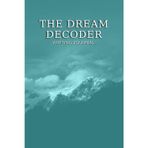 The Dream Decoder: Writing Journal