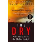 The Dry: 2017 The Sunday Times Crime Book of the Year