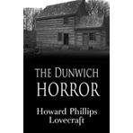 The Dunwich Horror - H.P. Lovecraft