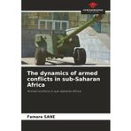 The dynamics of armed conflicts in sub-Saharan Africa