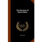 The Education of Henry Adams