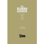 The Elders Handbook - A Practical Guide for Church Leaders by Lester DeKoster (2013-10-05)