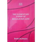 The Elementary Forms of Religious Life by Emile Durkheim, Hardcover Book