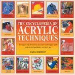 The Encyclopedia of Acrylic Techniques (text only) by H. Harrison