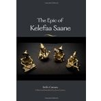 The Epic of Kelefaa Saane (African Epic) by Sirifo Camara (2010-04-23)