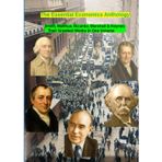 The Essential Economics Anthology: Smith, Malthus, Ricardo, Marshall & Keynes. Their Greatest Works in One Volume