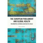 The European Parliament and Global Health: Polymorphic Actorness and Multiple Roles