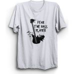 The Fame Fear The Bass Player Basçıdan Kork Bas Gitar Bass Guitar Müzik Music Beyaz Kadın T-shirt