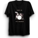 The Fame Trust Me I'm A Drummer, Davul, Bateri, Baterist, Davulcu Tişört - 3XL - Siyah