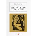 The Figure in the Carpet / Henry James