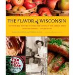 The Flavor of Wisconsin: An Informal History of Food and Eating in the Badger State by Hachten, Harva, Allen, Terese (2009) Gebundene Ausgabe