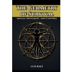 The Geometry of Survival: Angles, Movement, and Control