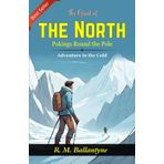 The Giant of the North: R. M. Ballantyne's Polar Expedition