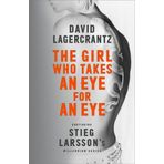 The Girl Who Takes an Eye for an Eye: A Dragon Tattoo story