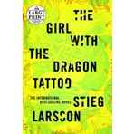The Girl with the Dragon Tattoo (Millennium Series) by Stieg Larsson (2009-01-06)