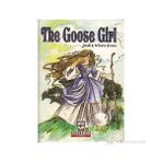 The Goose Girl - Jacob Grimm Wilhelm Grimm Grimm Kardeşler Jacob Grimm - Wilhelm Grimm