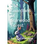 The Guardians of Starwood Forest