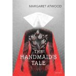The Handmaid's Tale - Margaret Atwood