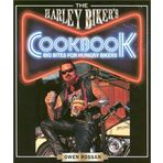 The Harley Biker's Cookbook: Big Bites for Hungry Bikers by Owen Rossan (2002-09-03)