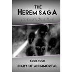 The Herem Saga #4 (Diary of an Immortal)