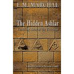 The Hidden Ashlar - Chiseling Away at the Everyday: A Masonic Guide to Personal Growth