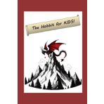 The Hobbit for KIDS!: 1