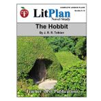 The Hobbit LitPlan Novel Study (LitPlan Novel Study Units)