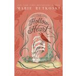 The Hollow Heart - Marie Rutkoski